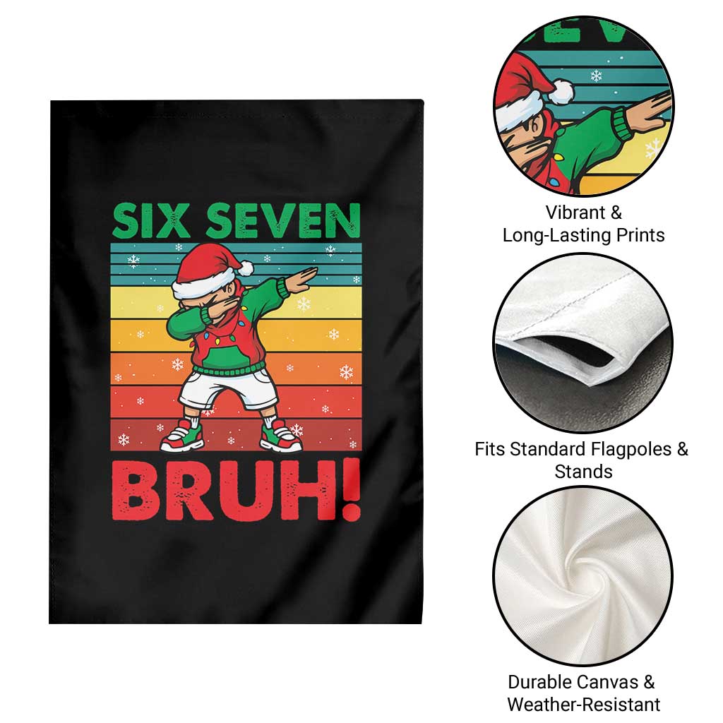 Six Seven Bruh Christmas Dabbing Garden Flag Funny 67 Meme Retro Santa Kid Vibes TS02 Print Your Wear