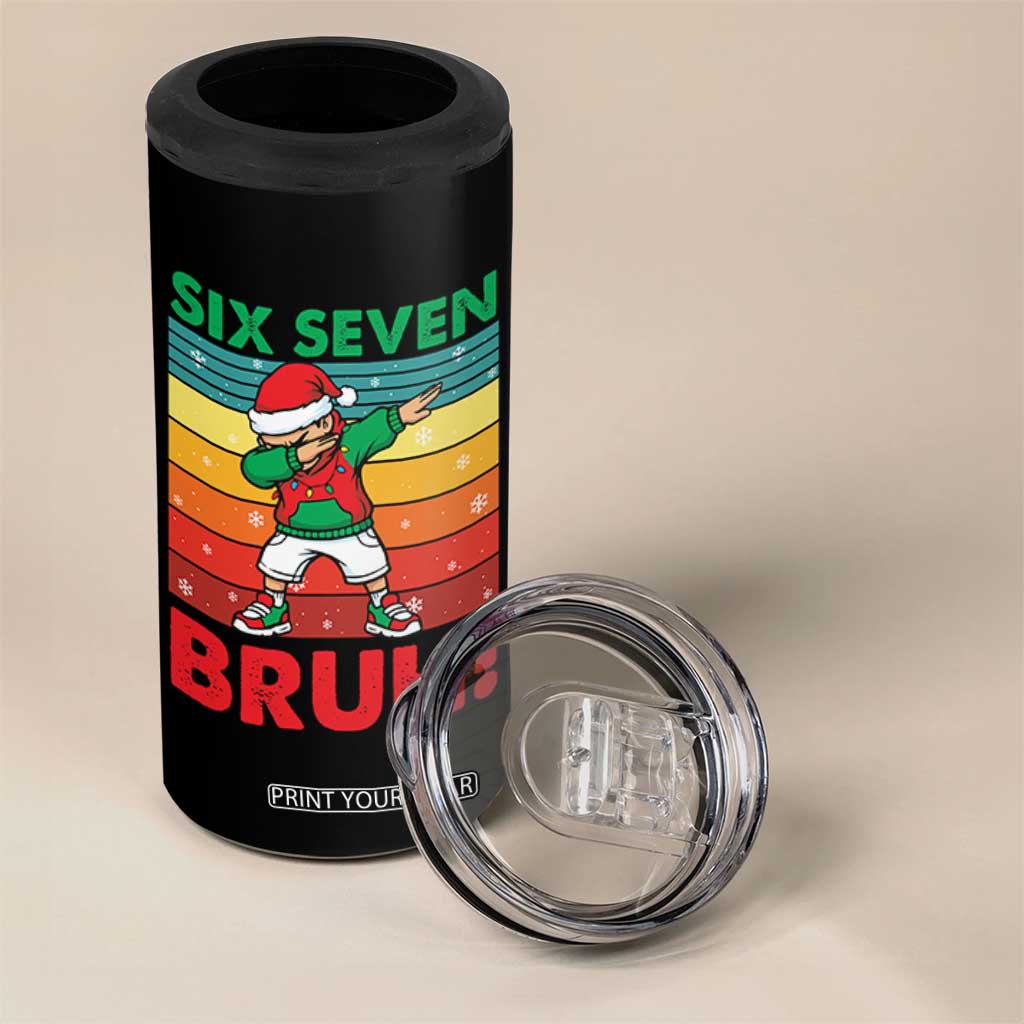 Six Seven Bruh Christmas Dabbing 4 in 1 Can Cooler Tumbler Funny 67 Meme Retro Santa Kid Vibes TS02 Print Your Wear