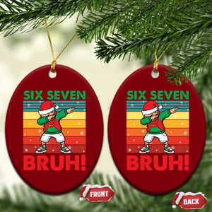 Six Seven Bruh Christmas Dabbing Ceramic Ornament Funny 67 Meme Retro Santa Kid Vibes TS02 Print Your Wear