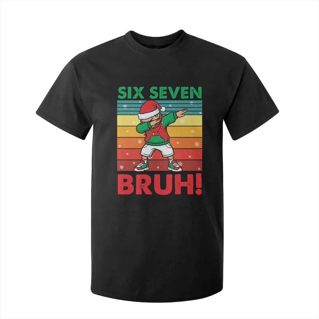 Six Seven Bruh Christmas Dabbing T Shirt For Kid Funny 67 Meme Retro Santa Kid Vibes TS02 Black Print Your Wear