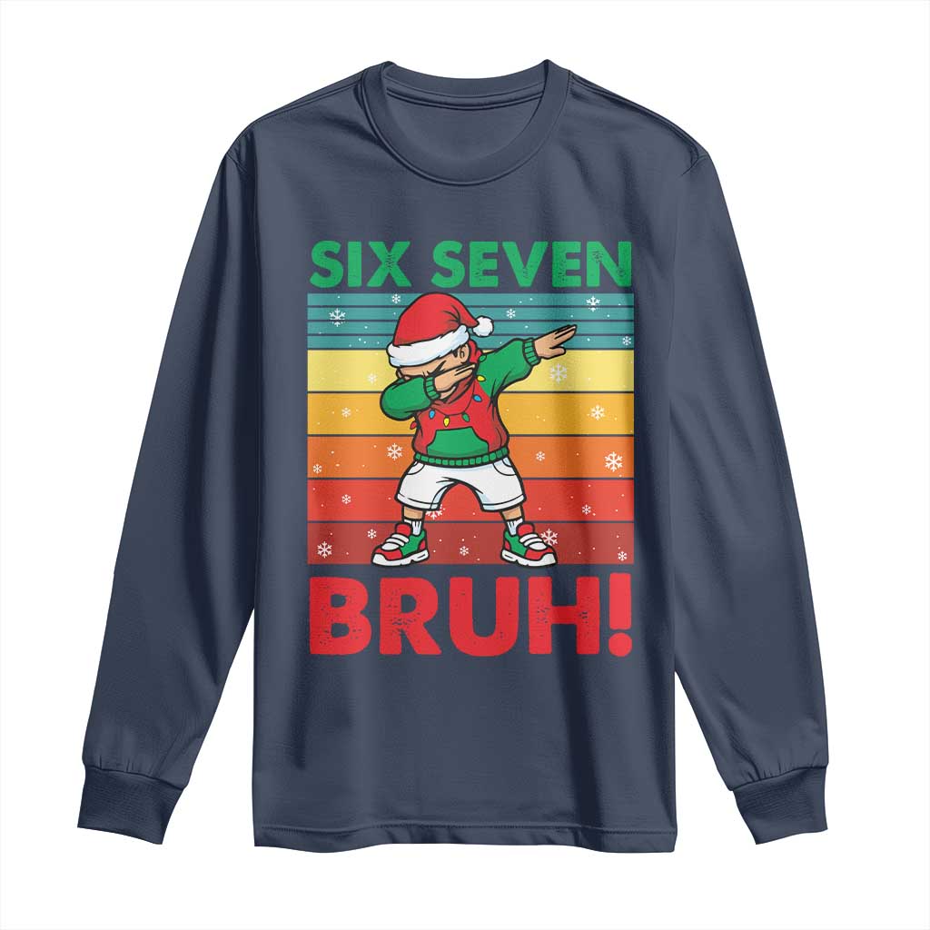 Six Seven Bruh Christmas Dabbing Long Sleeve Shirt Funny 67 Meme Retro Santa Kid Vibes TS02 Navy Print Your Wear