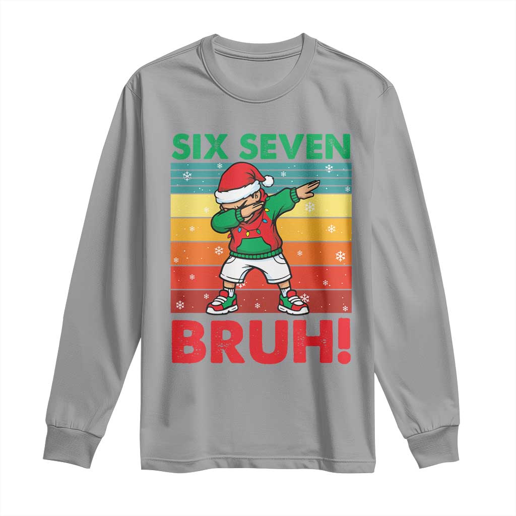 Six Seven Bruh Christmas Dabbing Long Sleeve Shirt Funny 67 Meme Retro Santa Kid Vibes TS02 Sport Gray Print Your Wear