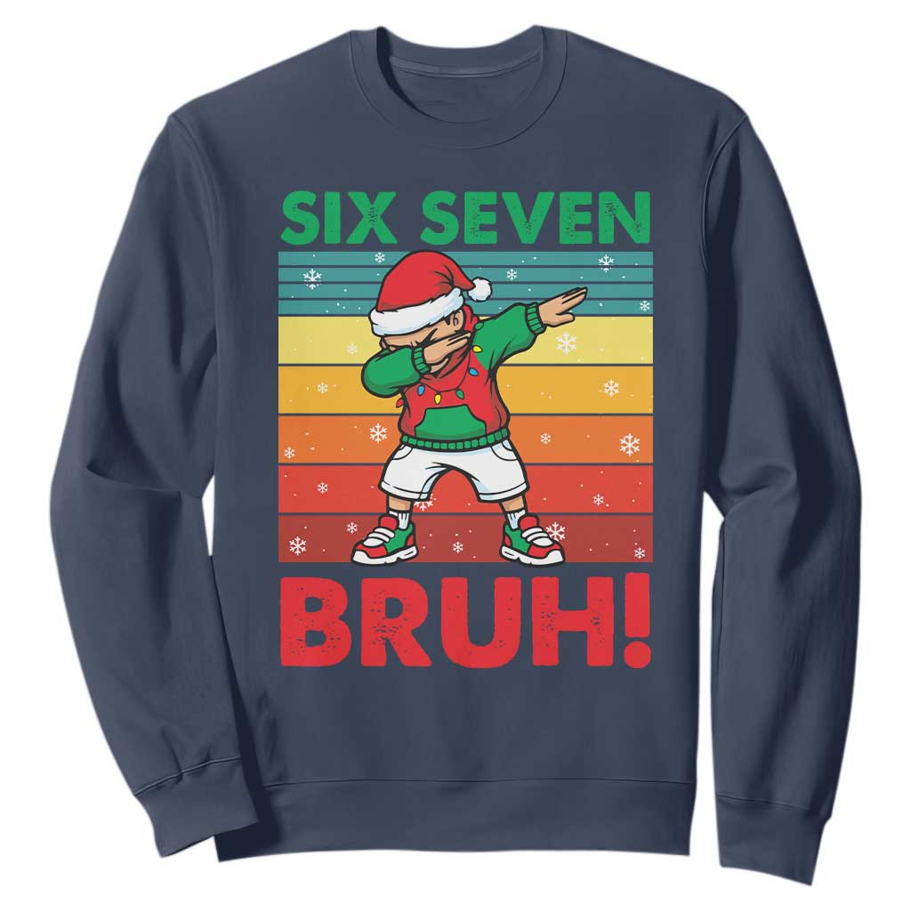 Six Seven Bruh Christmas Dabbing Sweatshirt Funny 67 Meme Retro Santa Kid Vibes TS02 Navy Print Your Wear