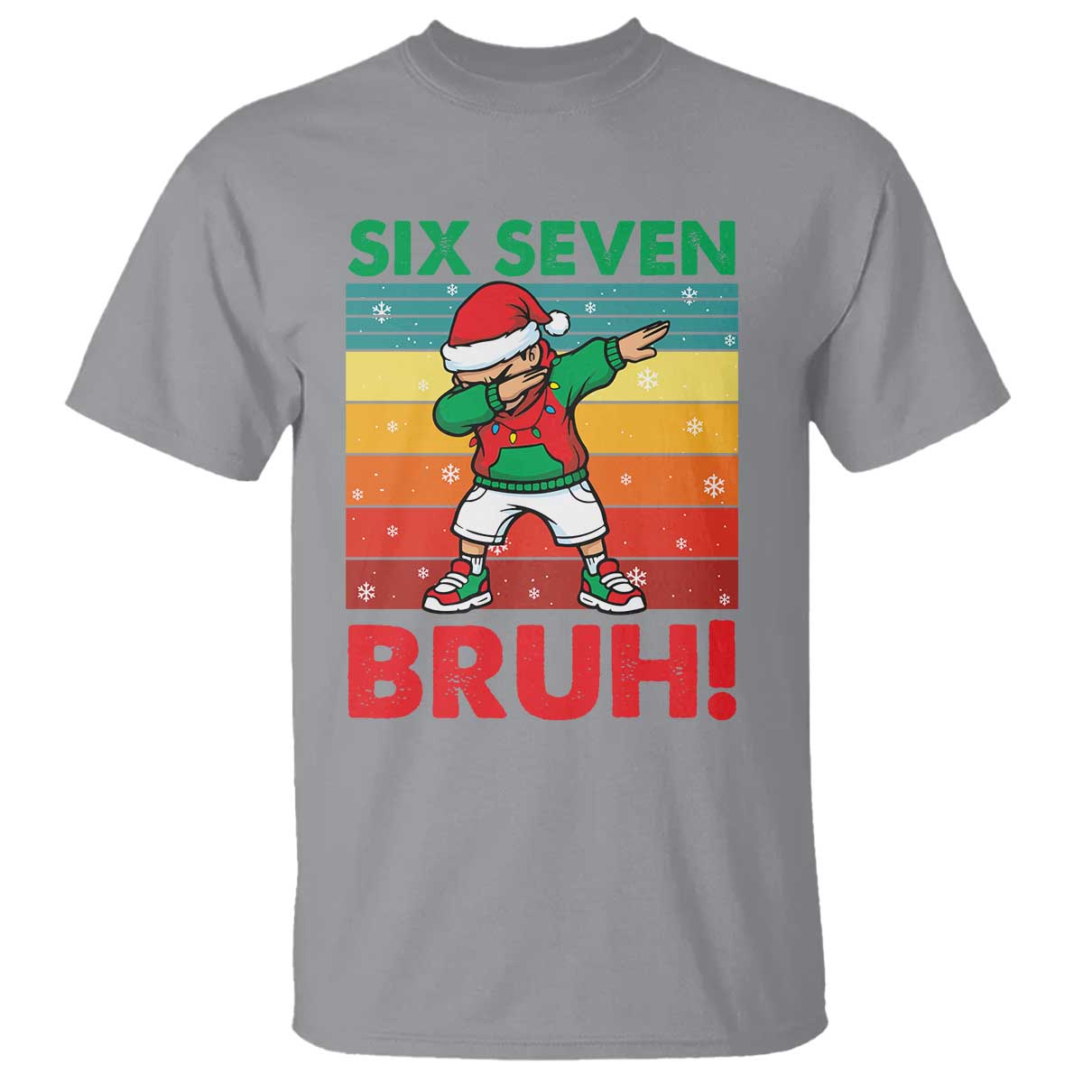 Six Seven Bruh Christmas Dabbing T Shirt Funny 67 Meme Retro Santa Kid Vibes - Print Your Wear