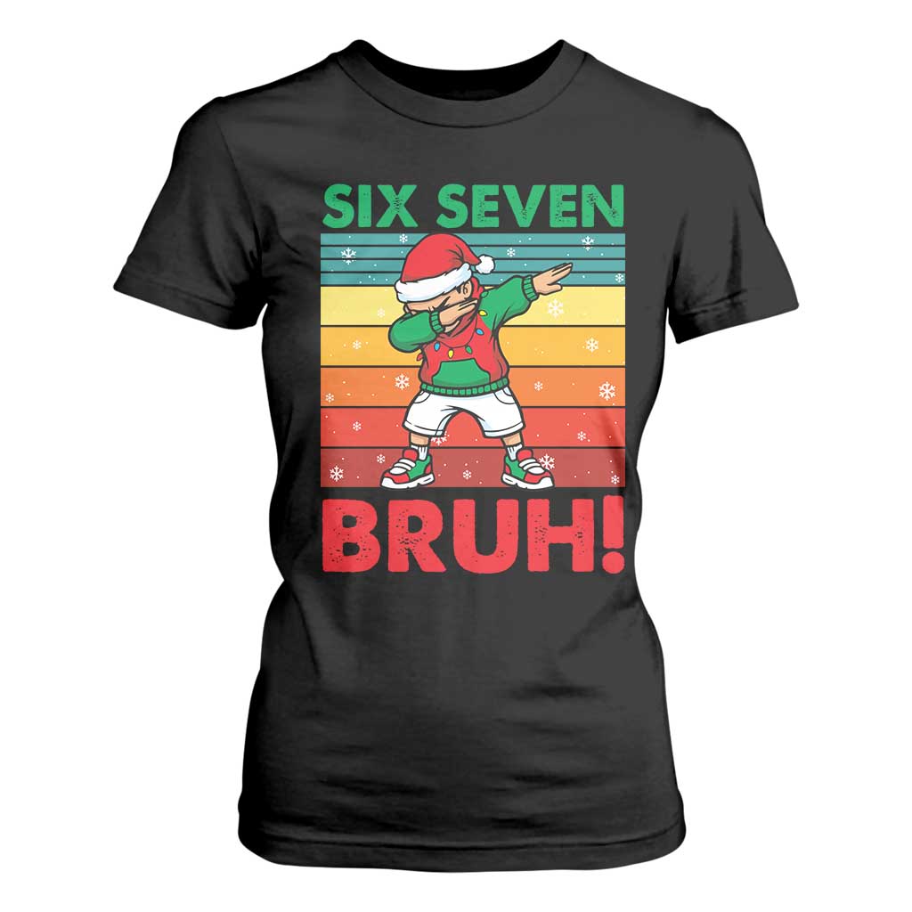 Six Seven Bruh Christmas Dabbing T Shirt For Women Funny 67 Meme Retro Santa Kid Vibes - Print Your Wear