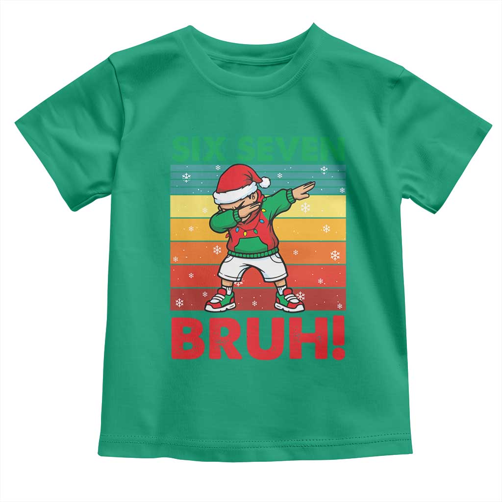 Six Seven Bruh Christmas Dabbing Toddler T Shirt Funny 67 Meme Retro Santa Kid Vibes TS02 Irish Green Print Your Wear