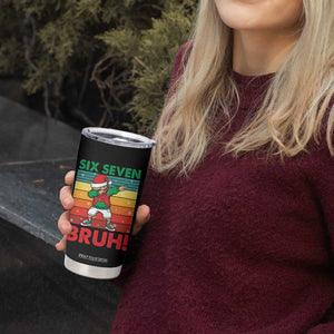 Six Seven Bruh Christmas Dabbing Tumbler Cup Funny 67 Meme Retro Santa Kid Vibes TS02 Print Your Wear