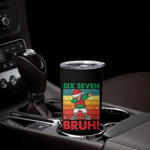Six Seven Bruh Christmas Dabbing Tumbler Cup Funny 67 Meme Retro Santa Kid Vibes TS02 Print Your Wear