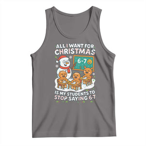 Gingerbread Classroom 67 Meme Tank Top Funny Christmas Teacher My Students To Stop Saying Six Seven TS02 Deep Heather Print Your Wear
