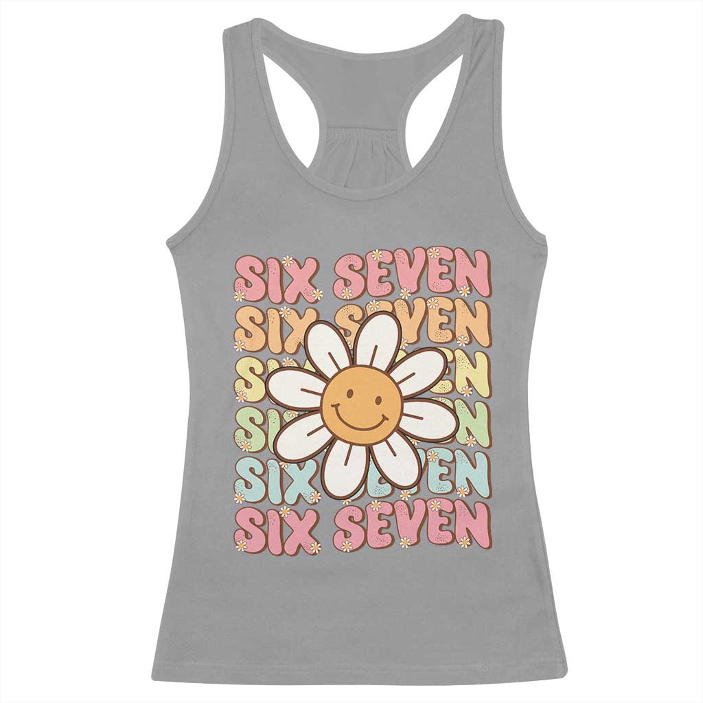 Six Seven Flower Power Racerback Tank Top Viral 67 Meme with Retro Daisy TS02 Sport Gray Print Your Wear