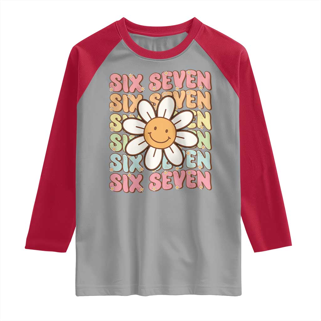 Six Seven Flower Power Raglan Shirt Viral 67 Meme with Retro Daisy TS02 Sport Gray Red Print Your Wear