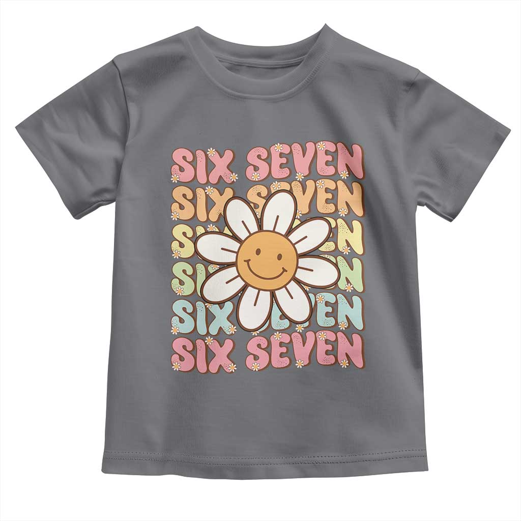 Six Seven Flower Power Toddler T Shirt Viral 67 Meme with Retro Daisy TS02 Charcoal Print Your Wear