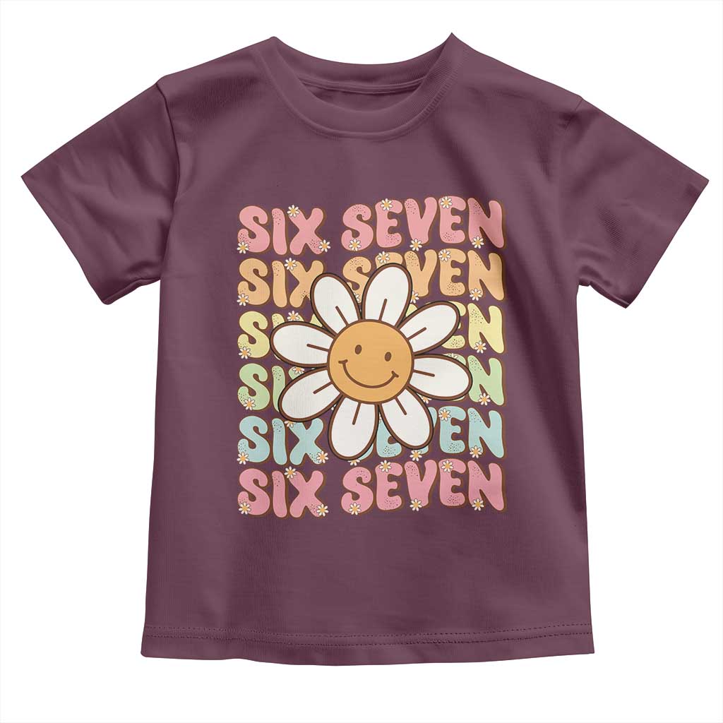 Six Seven Flower Power Toddler T Shirt Viral 67 Meme with Retro Daisy TS02 Maroon Print Your Wear