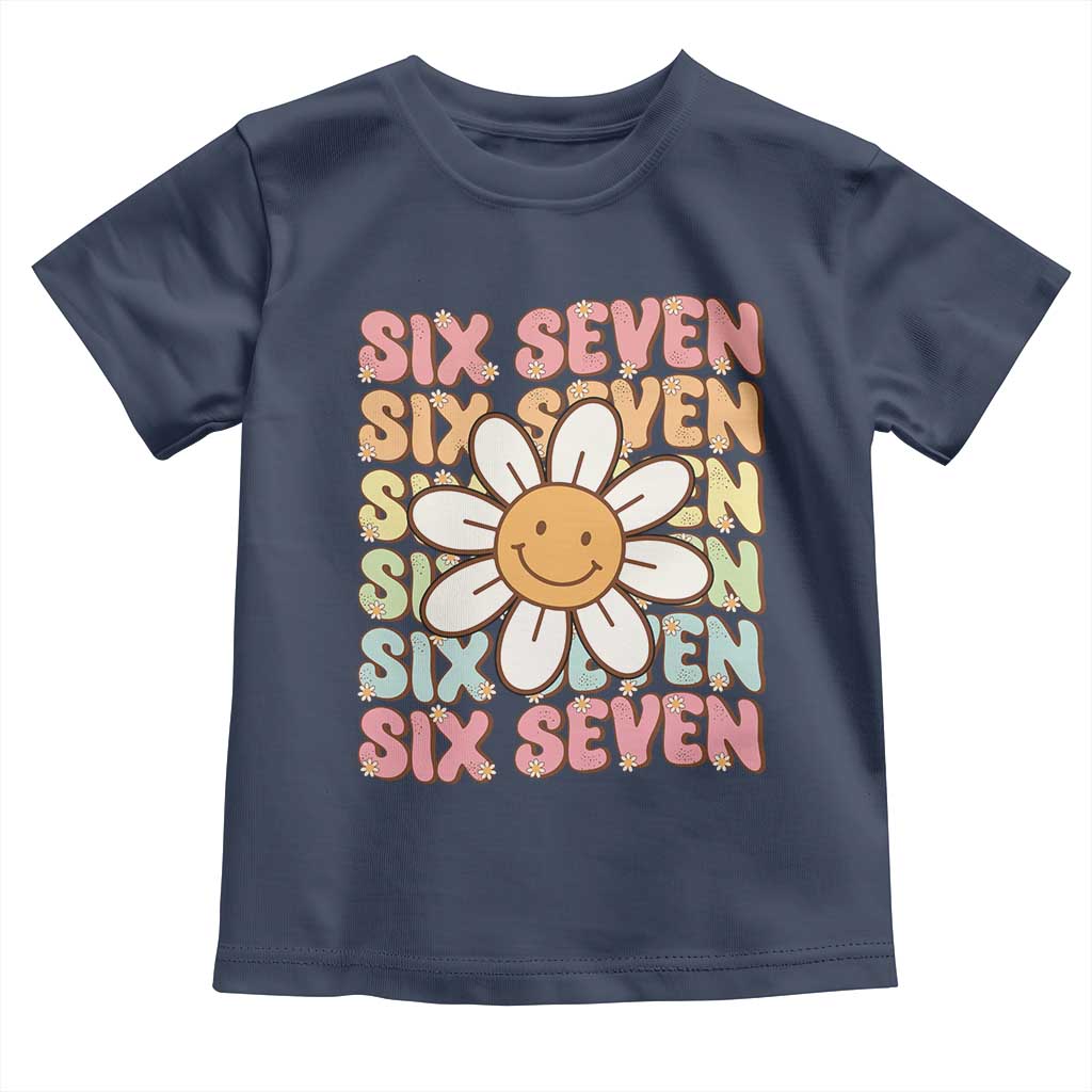Six Seven Flower Power Toddler T Shirt Viral 67 Meme with Retro Daisy TS02 Navy Print Your Wear