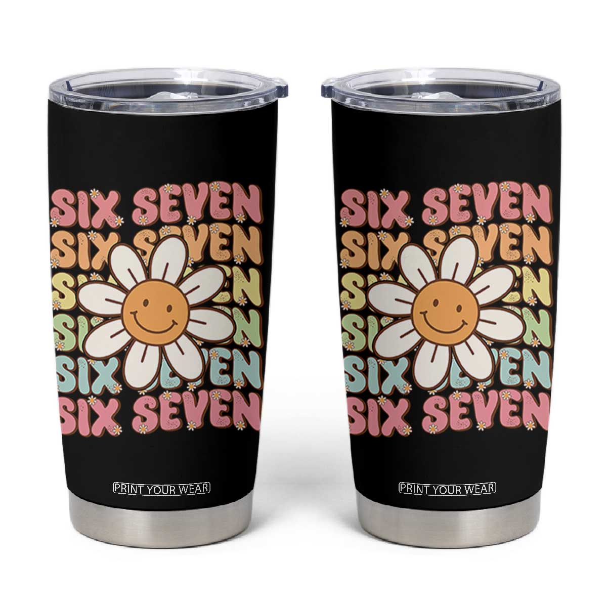 Six Seven Flower Power Tumbler Cup Viral 67 Meme with Retro Daisy TS02 Black Print Your Wear
