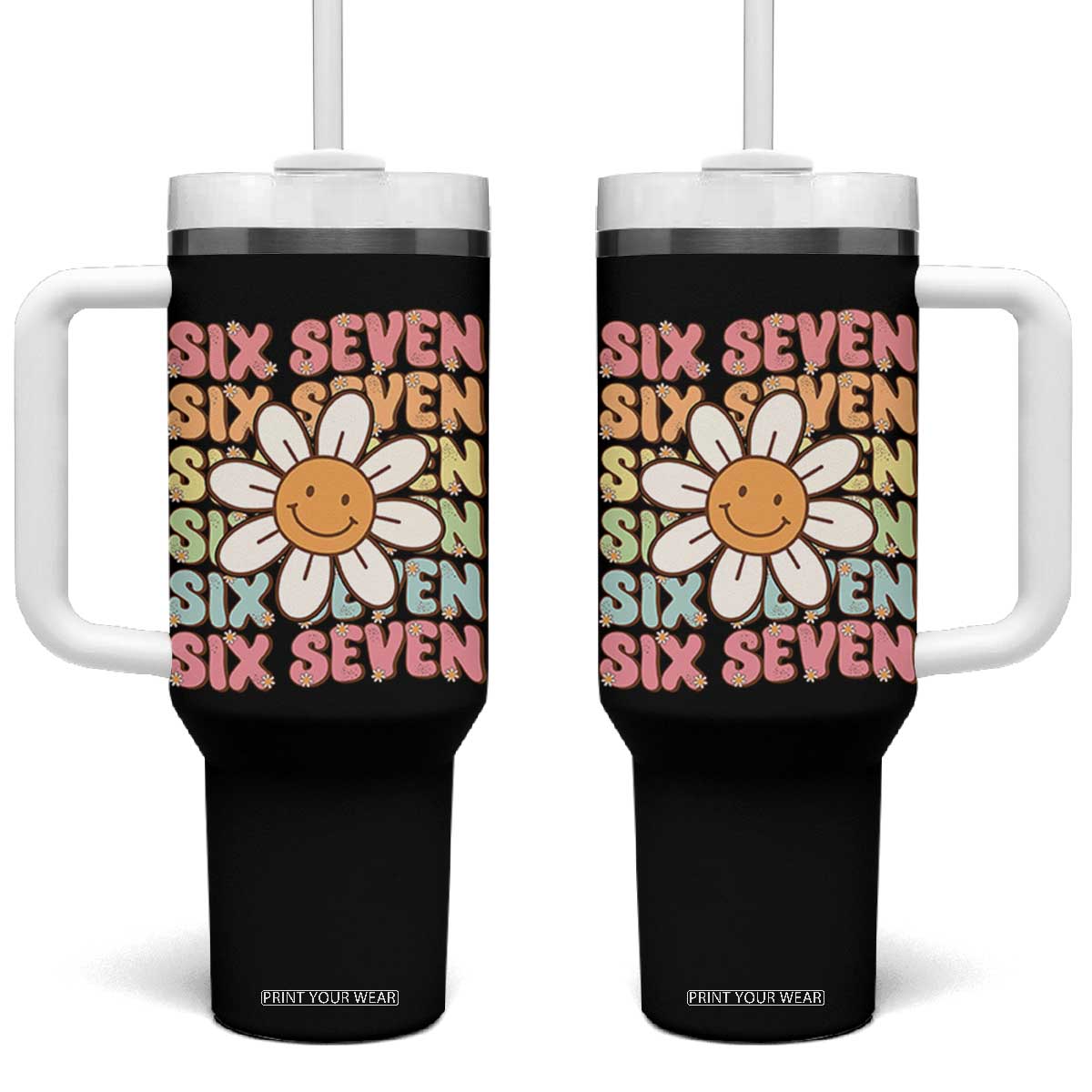 Six Seven Flower Power Tumbler With Handle Viral 67 Meme with Retro Daisy TS02 One Size: 40 oz Black Print Your Wear