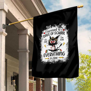 I Survived 67 Days of School Garden Flag Funny Teacher Black Cat Chaos Everything Is Fine TS02 Print Your Wear