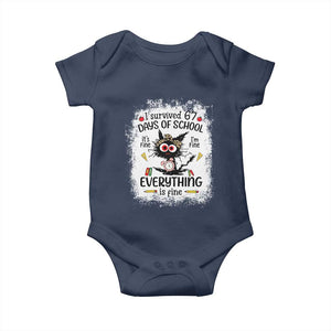 I Survived 67 Days of School Baby Onesie Funny Teacher Black Cat Chaos Everything Is Fine TS02 Navy Print Your Wear