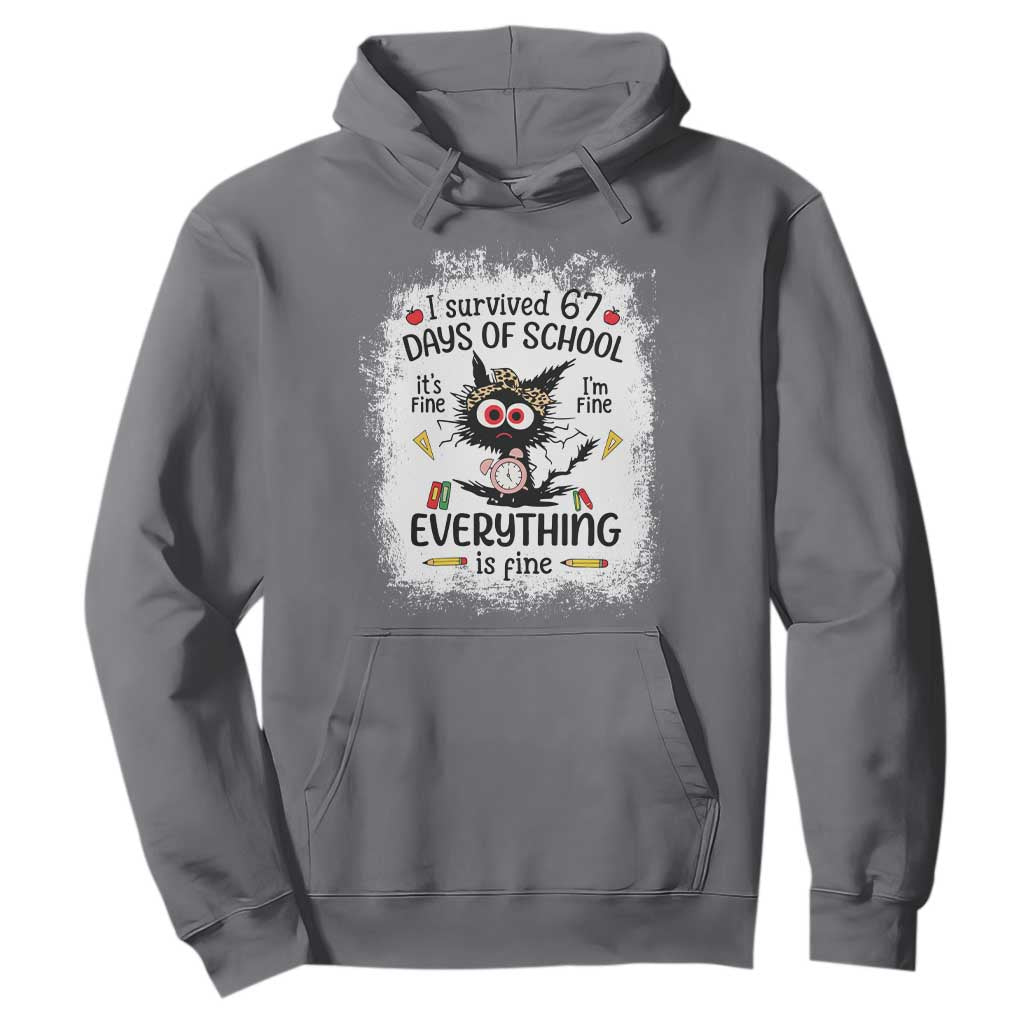 I Survived 67 Days of School Hoodie Funny Teacher Black Cat Chaos Everything Is Fine TS02 Charcoal Print Your Wear