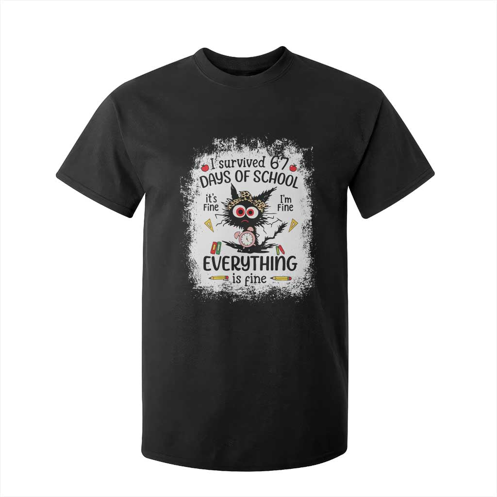 I Survived 67 Days of School T Shirt For Kid Funny Teacher Black Cat Chaos Everything Is Fine TS02 Black Print Your Wear