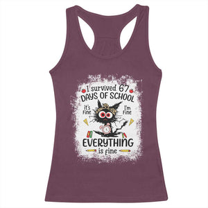 I Survived 67 Days of School Racerback Tank Top Funny Teacher Black Cat Chaos Everything Is Fine TS02 Maroon Print Your Wear