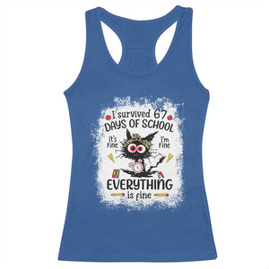 I Survived 67 Days of School Racerback Tank Top Funny Teacher Black Cat Chaos Everything Is Fine TS02 Royal Blue Print Your Wear