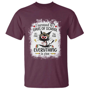 I Survived 67 Days of School T Shirt Funny Teacher Black Cat Chaos Everything Is Fine TS02 Maroon Print Your Wear