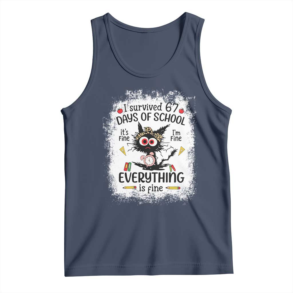 I Survived 67 Days of School Tank Top Funny Teacher Black Cat Chaos Everything Is Fine TS02 Navy Print Your Wear