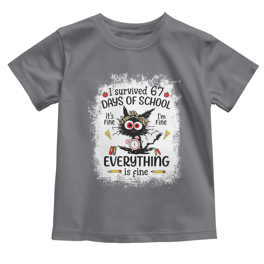 I Survived 67 Days of School Toddler T Shirt Funny Teacher Black Cat Chaos Everything Is Fine TS02 Charcoal Print Your Wear