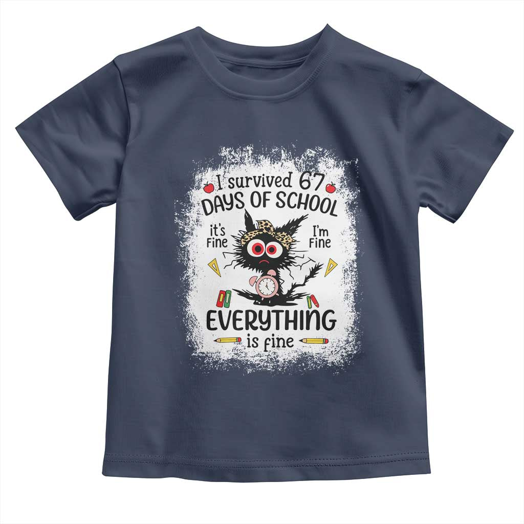 I Survived 67 Days of School Toddler T Shirt Funny Teacher Black Cat Chaos Everything Is Fine TS02 Navy Print Your Wear