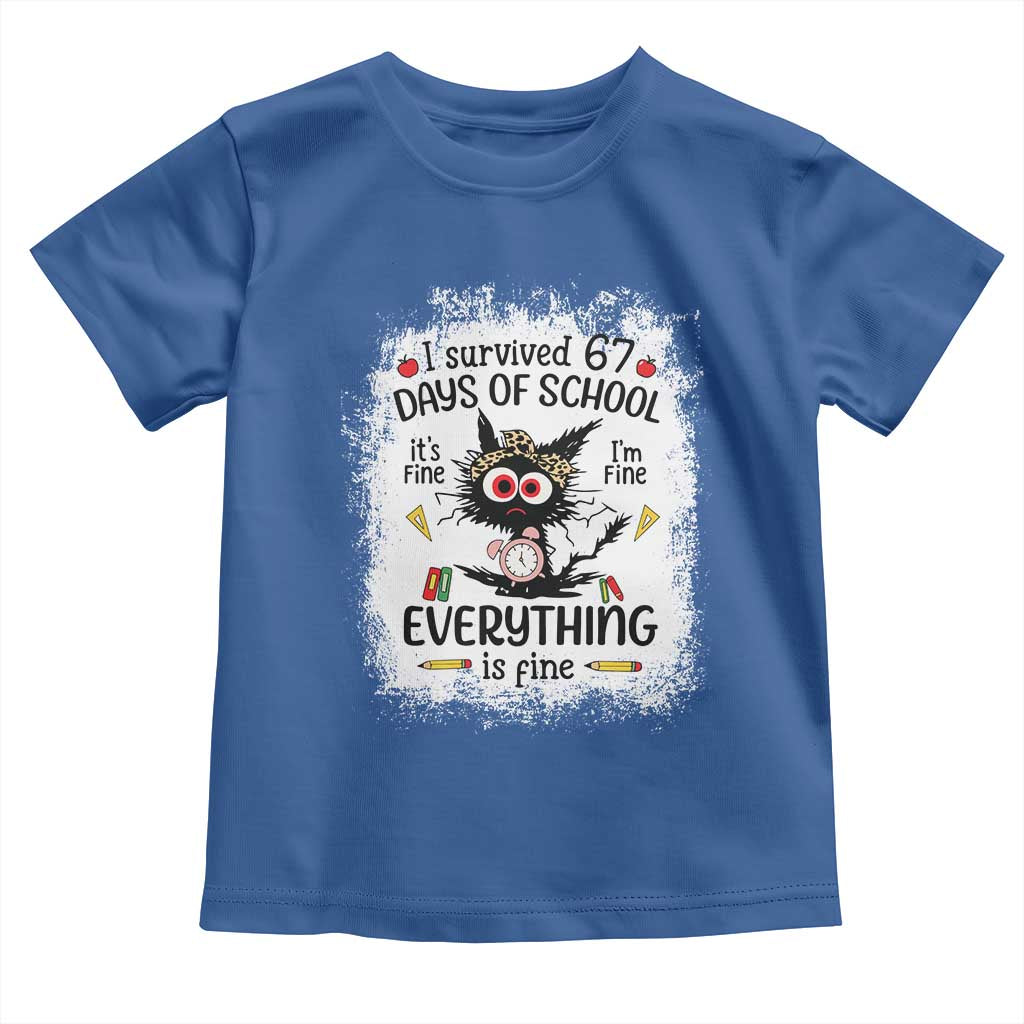 I Survived 67 Days of School Toddler T Shirt Funny Teacher Black Cat Chaos Everything Is Fine TS02 Royal Blue Print Your Wear