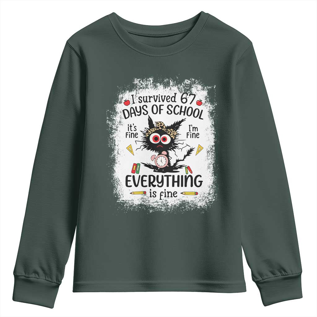I Survived 67 Days of School Youth Sweatshirt Funny Teacher Black Cat Chaos Everything Is Fine TS02 Dark Forest Green Print Your Wear