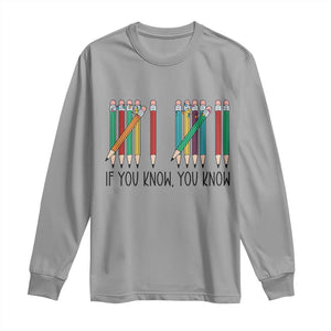 Funny 6 7 Pencil Humor Long Sleeve Shirt If You Know You Know Six Seven Joke TS02 Sport Gray Print Your Wear