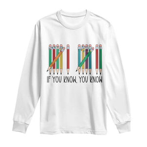 Funny 6 7 Pencil Humor Long Sleeve Shirt If You Know You Know Six Seven Joke TS02 White Print Your Wear