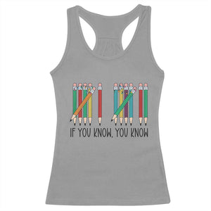Funny 6 7 Pencil Humor Racerback Tank Top If You Know You Know Six Seven Joke TS02 Sport Gray Print Your Wear