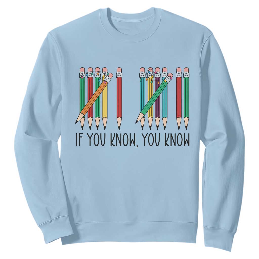 Funny 6 7 Pencil Humor Sweatshirt If You Know You Know Six Seven Joke TS02 Light Blue Print Your Wear
