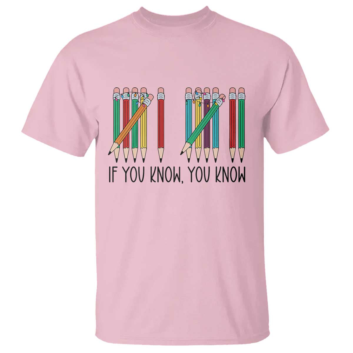 Funny 6 7 Pencil Humor T Shirt If You Know You Know Six Seven Joke TS02 Light Pink Print Your Wear
