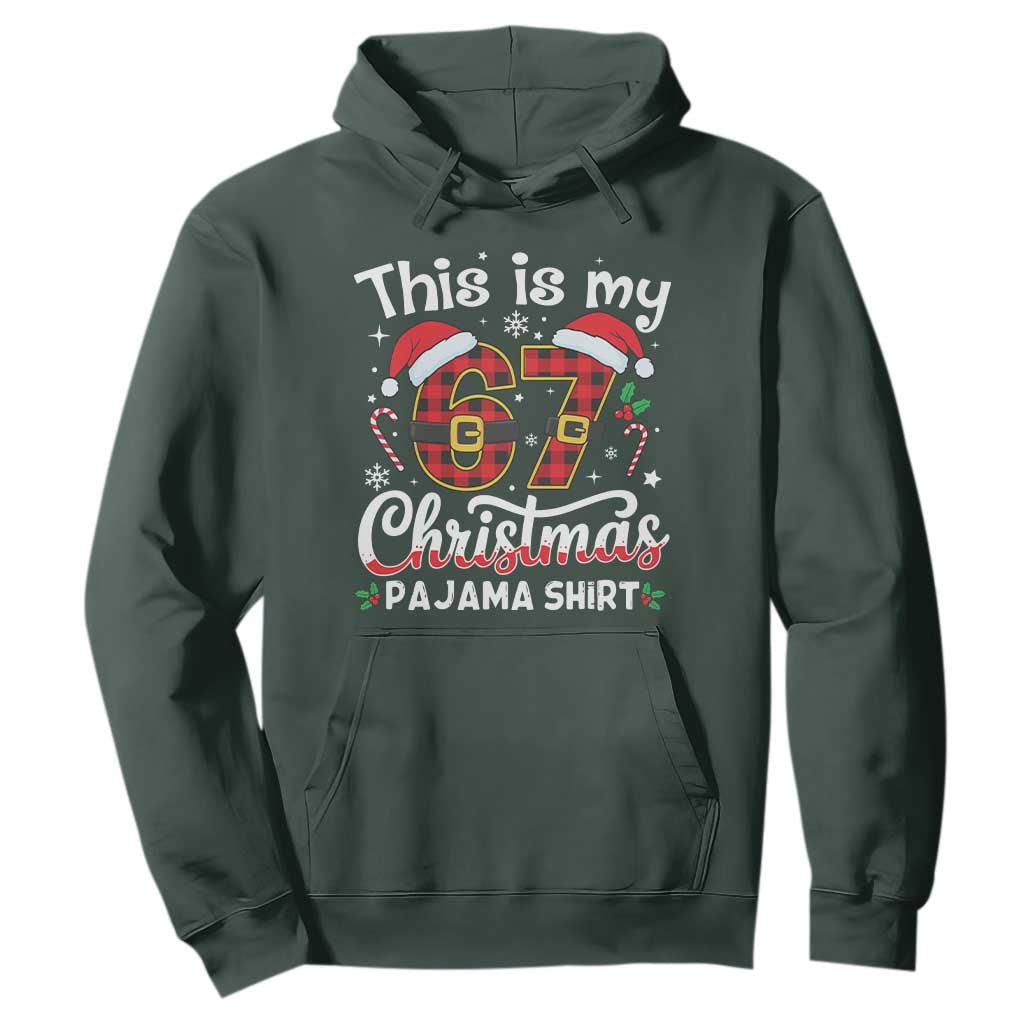 This Is My 67 Christmas Pajama Hoodie Funny Six Seven Buffalo Plaid Sleep Shirt Hot Xmas TS02 Dark Forest Green Print Your Wear