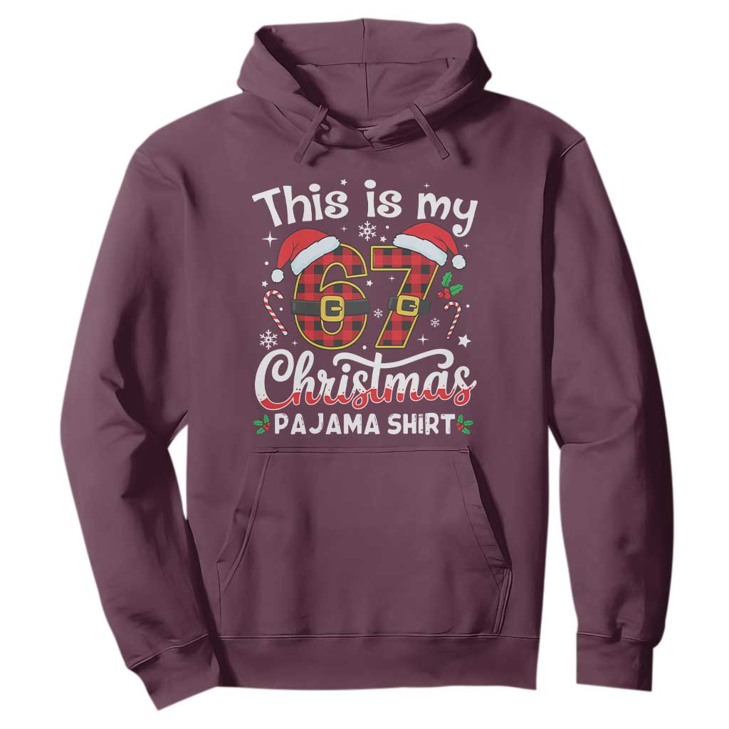 This Is My 67 Christmas Pajama Hoodie Funny Six Seven Buffalo Plaid Sleep Shirt Hot Xmas - Print Your Wear
