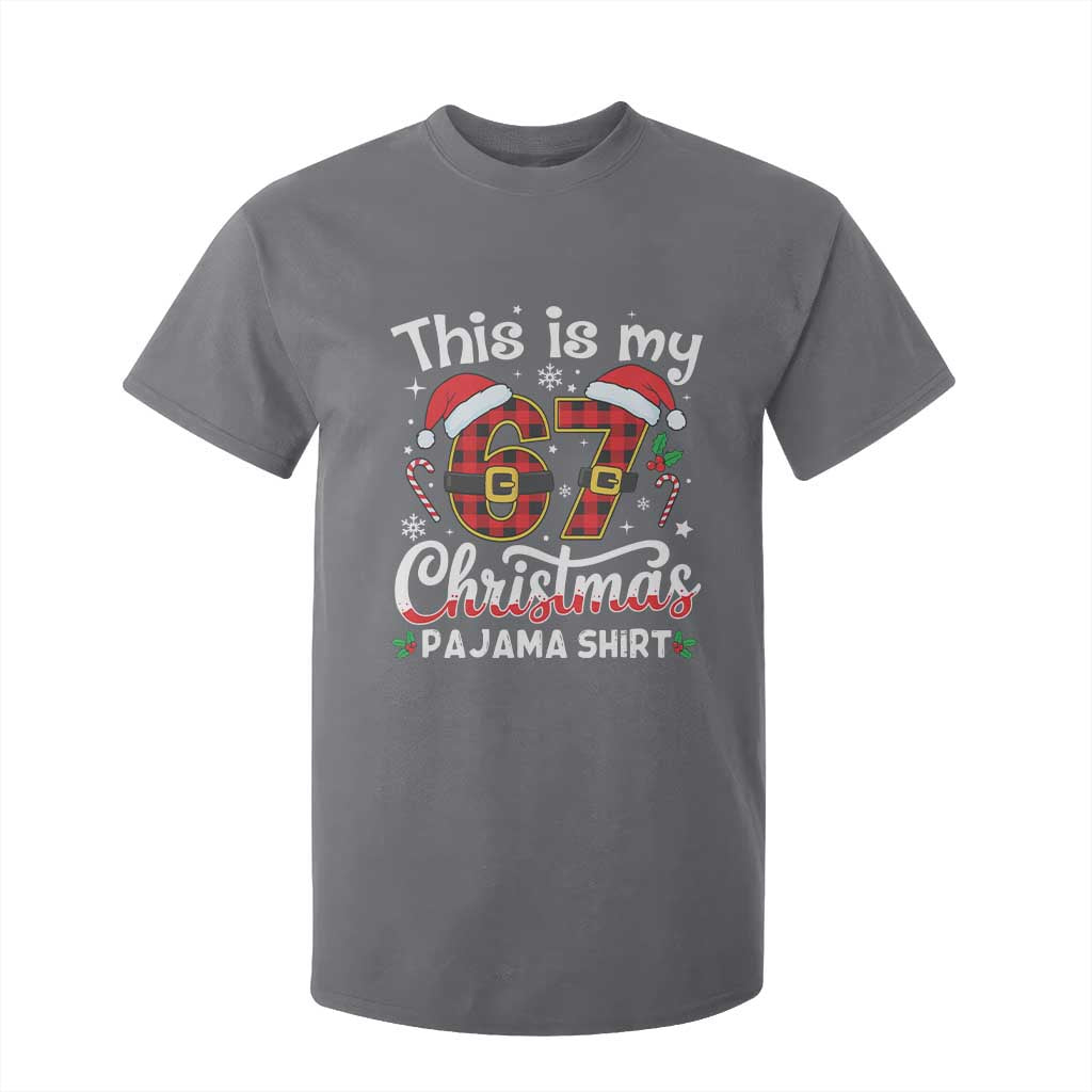 This Is My 67 Christmas Pajama T Shirt For Kid Funny Six Seven Buffalo Plaid Sleep Shirt Hot Xmas TS02 Charcoal Print Your Wear
