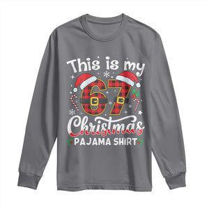 This Is My 67 Christmas Pajama Long Sleeve Shirt Funny Six Seven Buffalo Plaid Sleep Shirt Hot Xmas TS02 Charcoal Print Your Wear