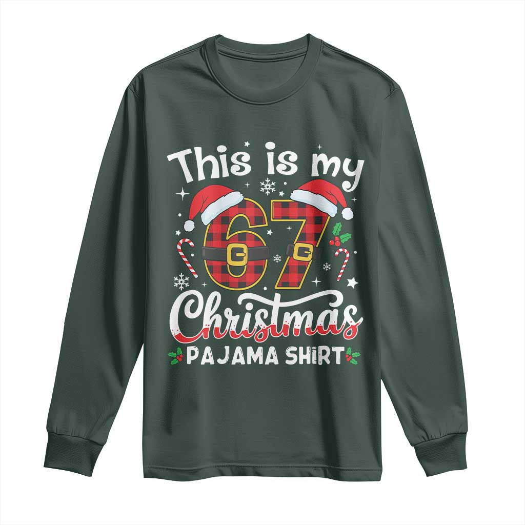 This Is My 67 Christmas Pajama Long Sleeve Shirt Funny Six Seven Buffalo Plaid Sleep Shirt Hot Xmas TS02 Dark Forest Green Print Your Wear