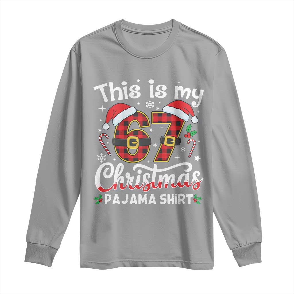 This Is My 67 Christmas Pajama Long Sleeve Shirt Funny Six Seven Buffalo Plaid Sleep Shirt Hot Xmas TS02 Sport Gray Print Your Wear