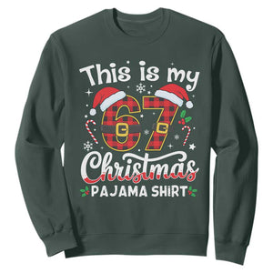 This Is My 67 Christmas Pajama Sweatshirt Funny Six Seven Buffalo Plaid Sleep Shirt Hot Xmas TS02 Dark Forest Green Print Your Wear