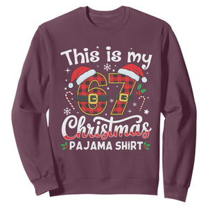 This Is My 67 Christmas Pajama Sweatshirt Funny Six Seven Buffalo Plaid Sleep Shirt Hot Xmas TS02 Maroon Print Your Wear