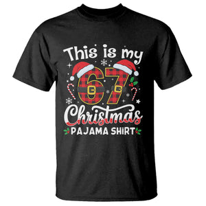This Is My 67 Christmas Pajama T Shirt Funny Six Seven Buffalo Plaid Sleep Shirt Hot Xmas - Print Your Wear