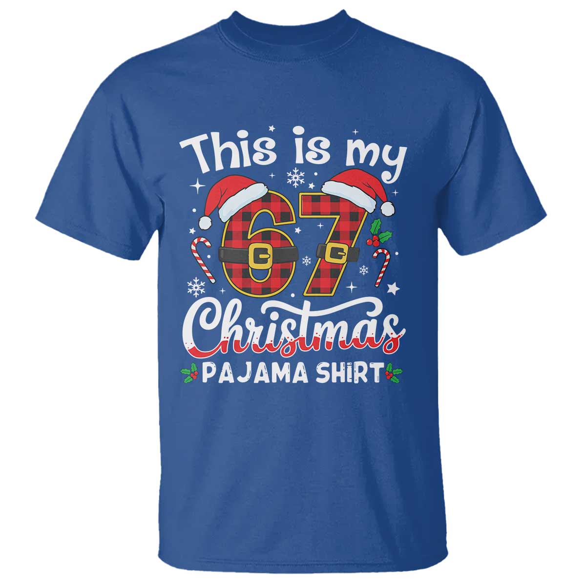 This Is My 67 Christmas Pajama T Shirt Funny Six Seven Buffalo Plaid Sleep Shirt Hot Xmas - Print Your Wear