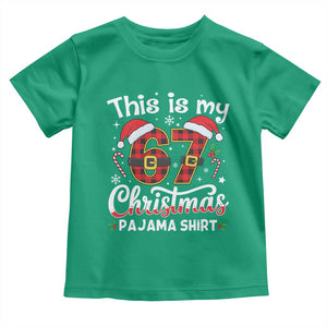 This Is My 67 Christmas Pajama Toddler T Shirt Funny Six Seven Buffalo Plaid Sleep Shirt Hot Xmas TS02 Irish Green Print Your Wear