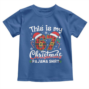 This Is My 67 Christmas Pajama Toddler T Shirt Funny Six Seven Buffalo Plaid Sleep Shirt Hot Xmas TS02 Royal Blue Print Your Wear