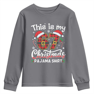 This Is My 67 Christmas Pajama Youth Sweatshirt Funny Six Seven Buffalo Plaid Sleep Shirt Hot Xmas TS02 Charcoal Print Your Wear